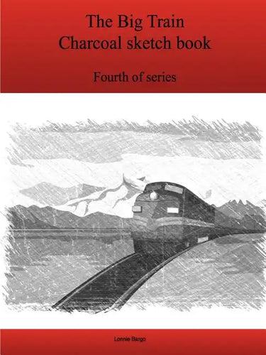 The Fourth Big Train Charcoal sketch book series - Paperback