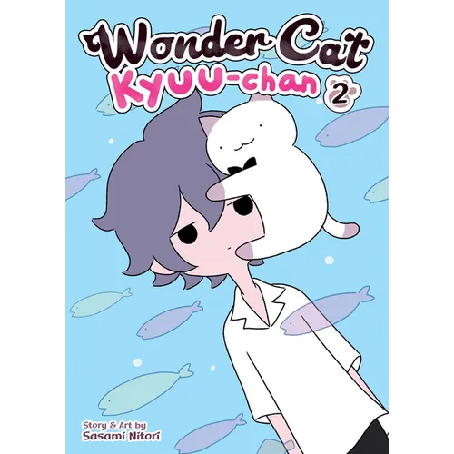 Wonder Cat Kyuu-Chan Vol. 2 - Paperback