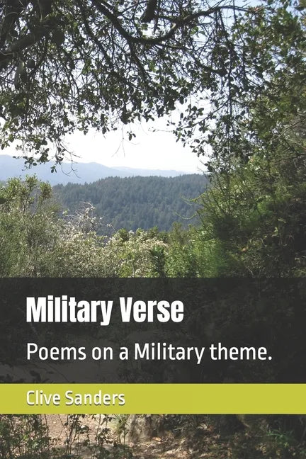 Military Verse: Poems on a Military theme. - Paperback