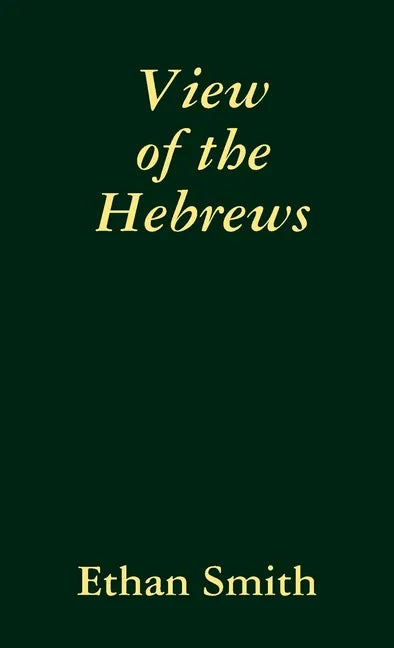 View of the Hebrews - Paperback