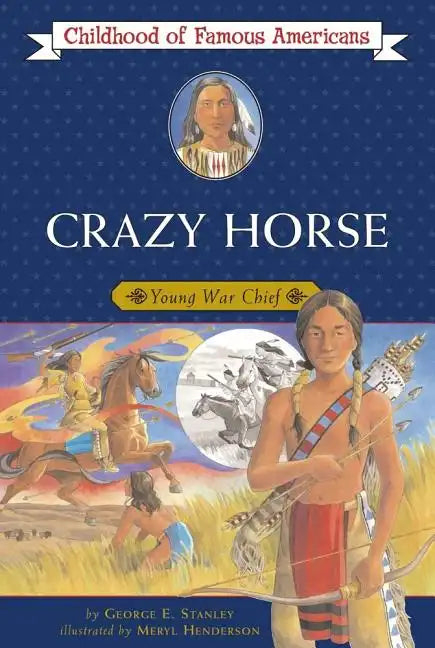 Crazy Horse: Young War Chief - Paperback