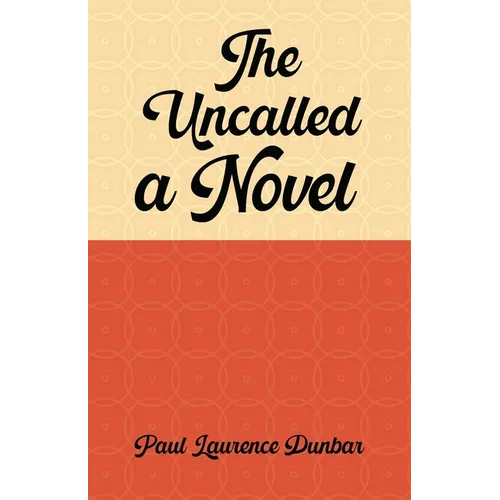 The uncalled A novel - Paperback