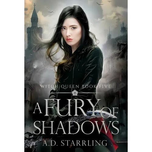 A Fury Of Shadows: Witch Queen Book 5 - Hardcover