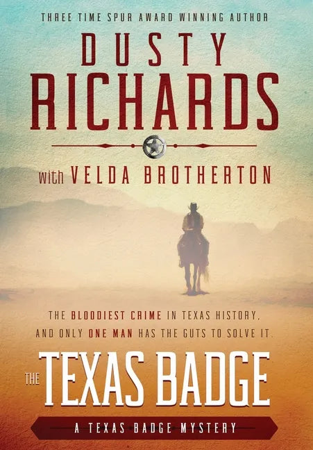 The Texas Badge - Hardcover