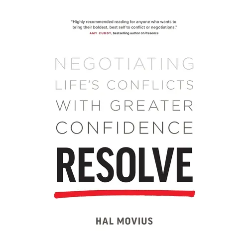 Resolve: Negotiating Life's Conflicts with Greater Confidence - Paperback