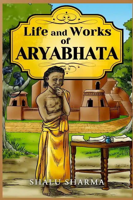 Life and Works of Aryabhata - Paperback