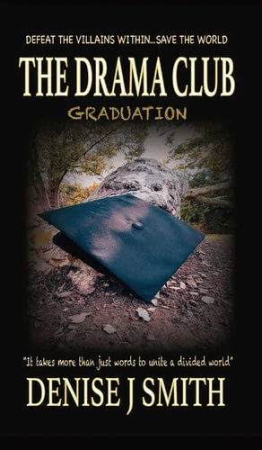 The Drama Club: Graduation - Hardcover