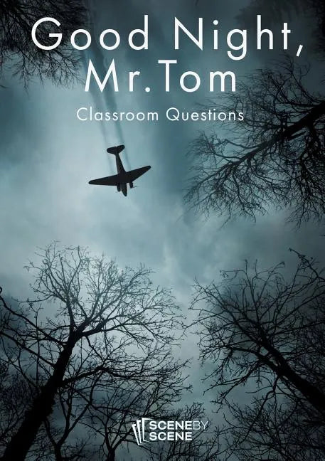 Good Night, Mr. Tom Classroom Questions - Paperback