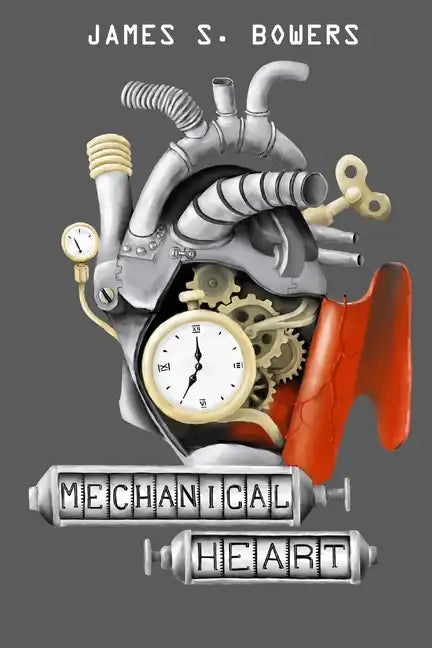 Mechanical Heart: & A Sampling of Short Stories From Space, Science & Society - Paperback
