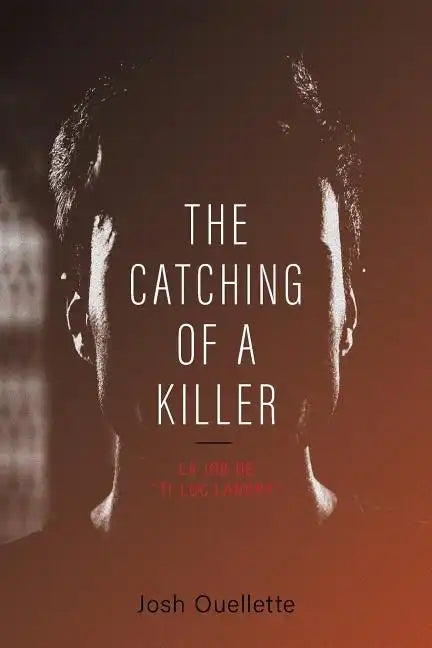 The Catching Of A Killer: La job de 