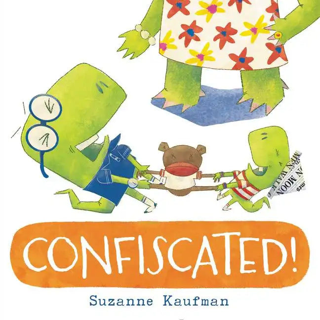 Confiscated! - Hardcover