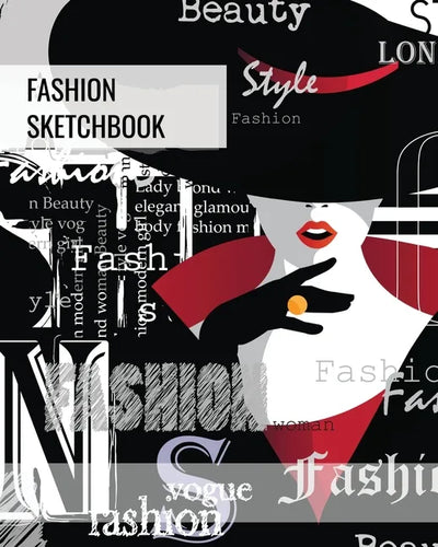 Fashion Sketchbook: Blank Female Figure Templates To Design & Create, Drawing & Sketching, Artist, Fashionista & Designers Gift, Sketch Book, Art Note - Paperback