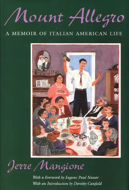 Mount Allegro: A Memoir of Italian American Life - Paperback