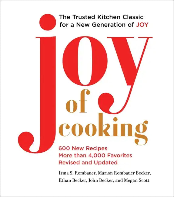 Joy of Cooking: Fully Revised and Updated - Hardcover