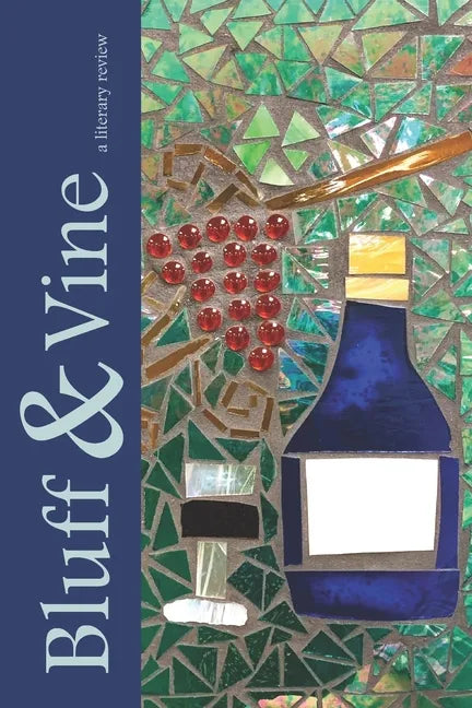 Bluff & Vine: Issue Three - Paperback