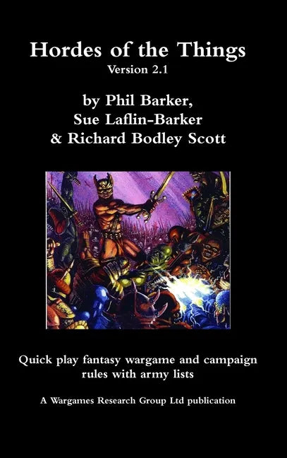 Hordes of the Things version 2.1 - Hardcover