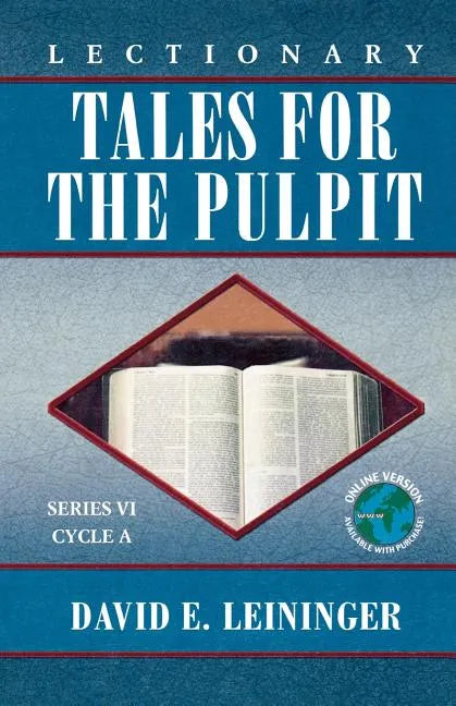 Lectionary Tales for the Pulpit, Series VI, Cycle A - Paperback