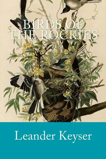 Birds of the Rockies - Paperback