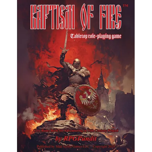 Baptism of Fire: Core rules book for adventuring in 11th Century Poland - Paperback
