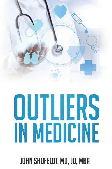 Outliers in Medicine - Paperback