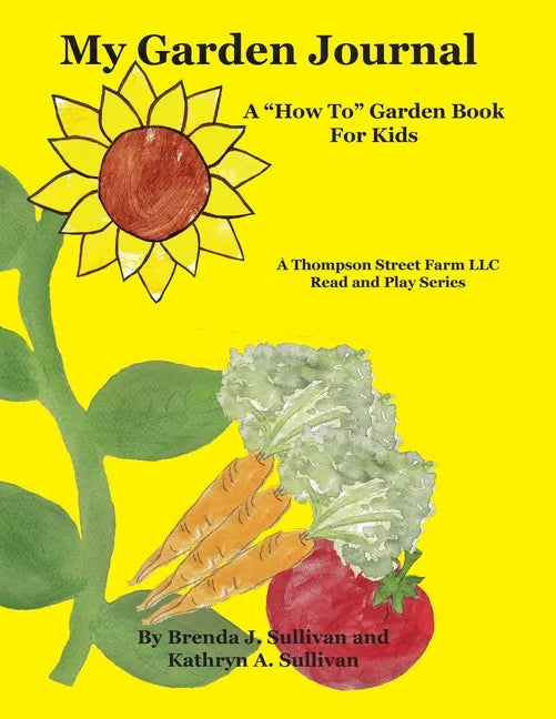 My Garden Journal: A 
