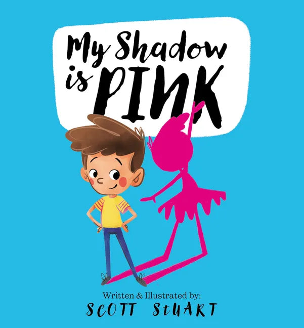 My Shadow Is Pink - Hardcover