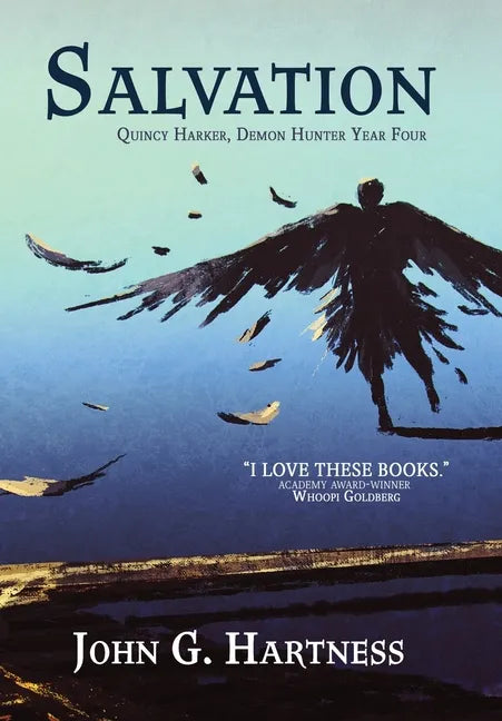 Salvation: Quincy Harker, Demon Hunter Year Four - Hardcover