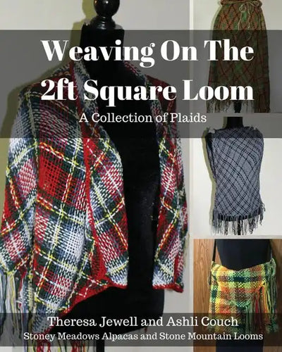 Weaving on the 2ft Square Loom: A Collection of Plaids - Paperback