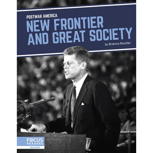New Frontier and Great Society - Library Binding
