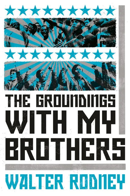 The Groundings with My Brothers - Paperback