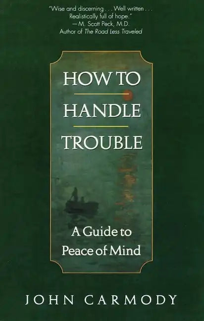 How to Handle Trouble - Paperback