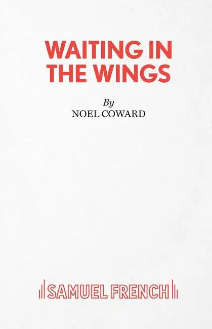 Waiting in the Wings - Paperback