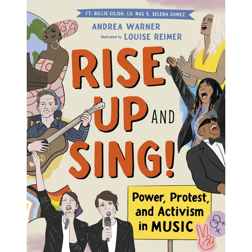 Rise Up and Sing!: Power, Protest, and Activism in Music - Paperback