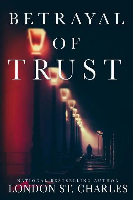 Betrayal of Trust - Paperback