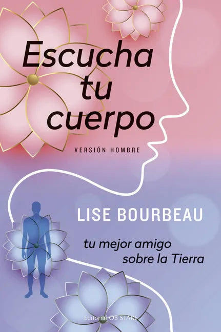 Escucha Tu Cuerpo-Versión Hombre - Paperback