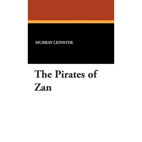 The Pirates of Zan - Hardcover