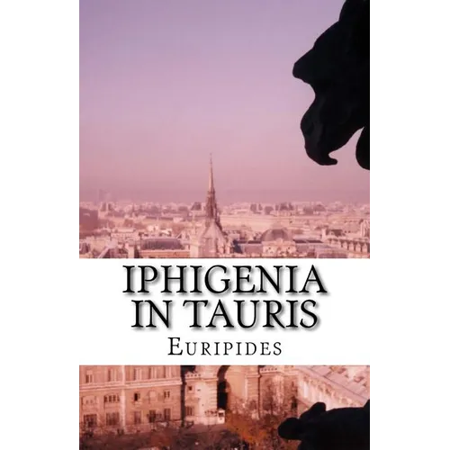 Iphigenia in Tauris - Paperback