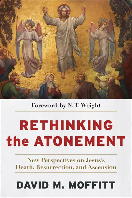 Rethinking the Atonement - Hardcover