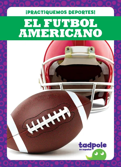 El Futbol Americano (Football) - Paperback