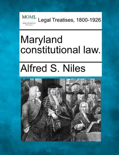 Maryland constitutional law. - Paperback