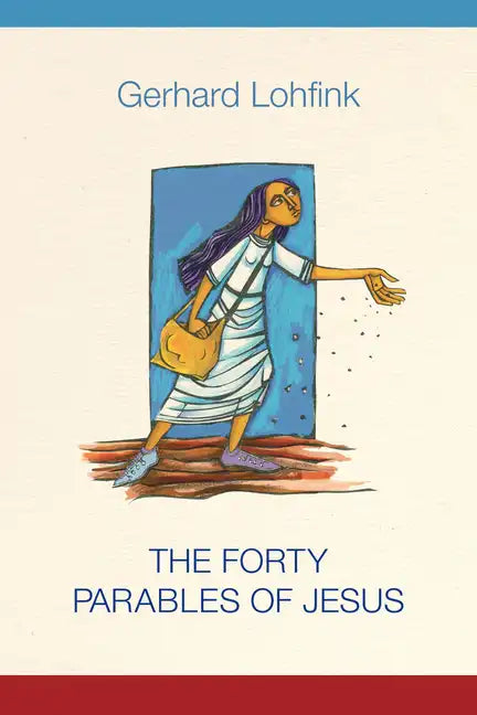 The Forty Parables of Jesus - Paperback