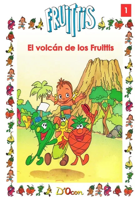 El volcán de los Fruittis - Paperback