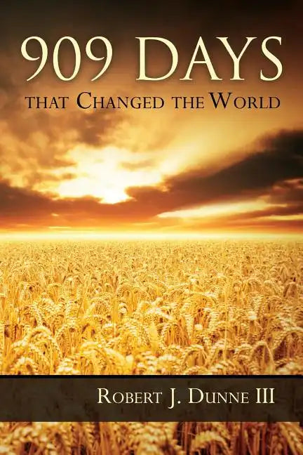 909 Days That Changed the World - Paperback