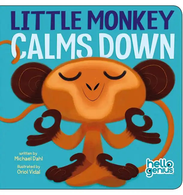 Little Monkey Calms Down - Board Book