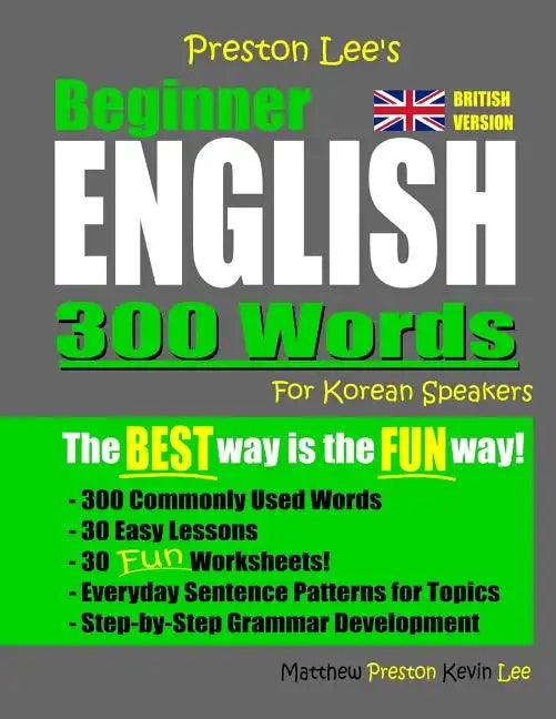 Preston Lee's Beginner English 300 Words For Korean Speakers (British Version) - Paperback