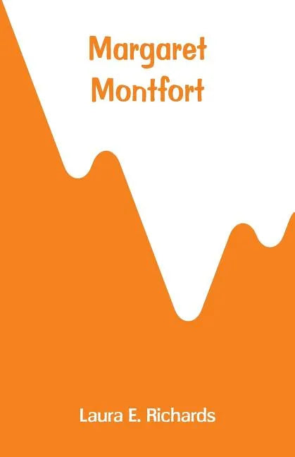 Margaret Montfort - Paperback