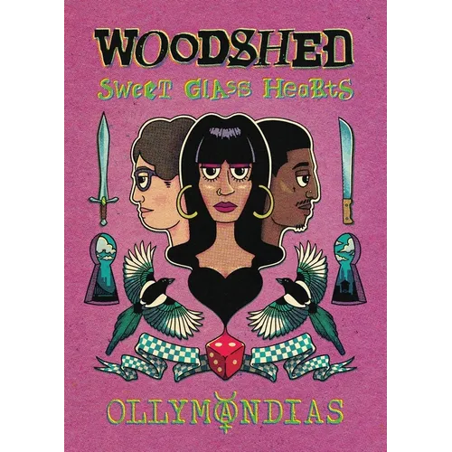Woodshed: Sweet Glass Hearts - Paperback