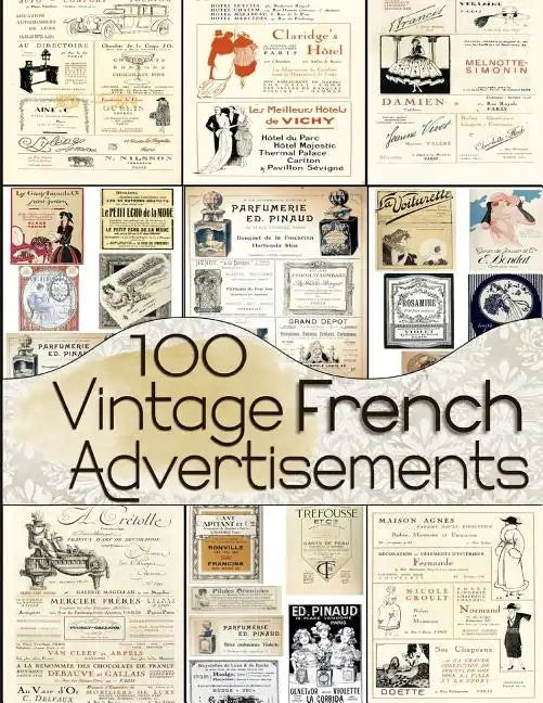 100 Vintage French Advertisements - Paperback