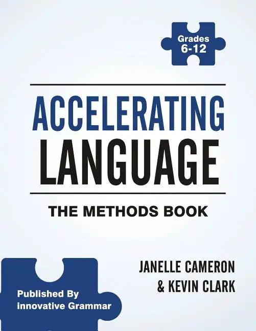 Accelerating Language: The Methods Book - Paperback