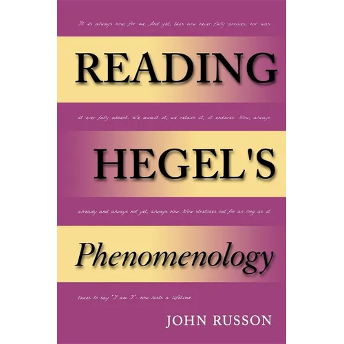 Reading Hegel's Phenomenology - Paperback